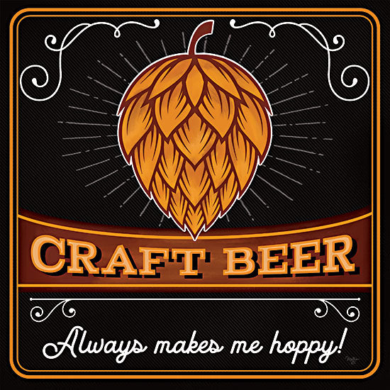 Mollie B. MOL2537 - MOL2537 - Always Makes Me Hoppy - 12x12 Beer, Bar, Game Room, Craft Beer, Always Makes Me Happy, Typography, Signs, Textual Art, Masculine, Drink,  Whimsical from Penny Lane