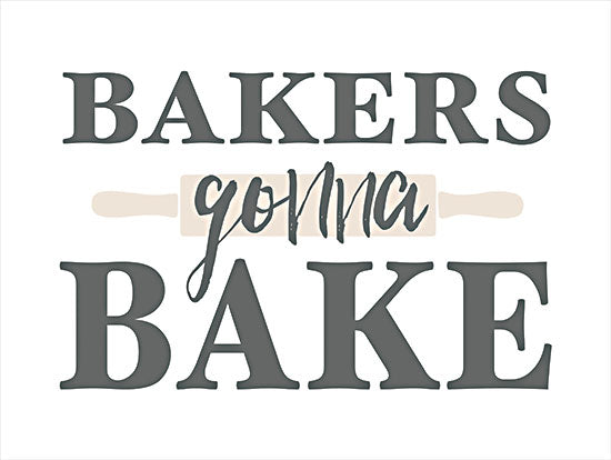 Masey St. Studios MS143 - MS143 - Bakers Gonna Bake - 16x12 Bakers Gonna Bake, Kitchen, Baking,, Signs from Penny Lane