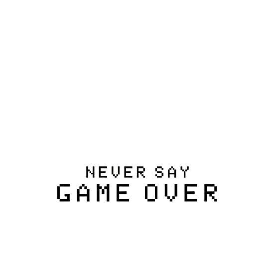 Masey St. Studios MS183 - MS183 - Never Say Game Over - 12x12 Never Say Game Over, Video Games, Tween, Masculine, Humorous, Typography, Signs from Penny Lane