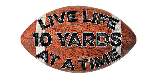 Masey St. Studios MS241 - MS241 - 10 Yards at a Time - 18x9 Sports, Football, Live Life 10 Yards at a Time, Typography, Signs, Textual Art from Penny Lane