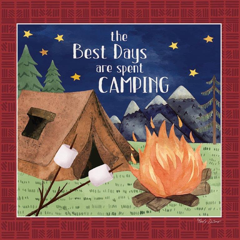 Nicole DeCamp ND221 - ND221 - The Best Days - 12x12 Camping, Tent, Fire, The Best Days are Spent Camping, Typography, Signs, Textual Art, Marshmallows, Mountains, Trees, Stars, Night, Landscape, Lake, Leisure, Summer from Penny Lane