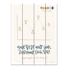 RN458PAL - Your Best Will Look Different Each Day - 12x16