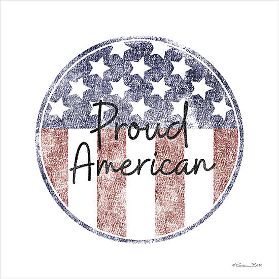 Susan Ball SB1097 - SB1097 - Proud America - 12x12 Patriotic, Proud American, Typography, Signs, Textual Art, Stars & Stripes, Red, White & Blue, Independence Day, Summer from Penny Lane