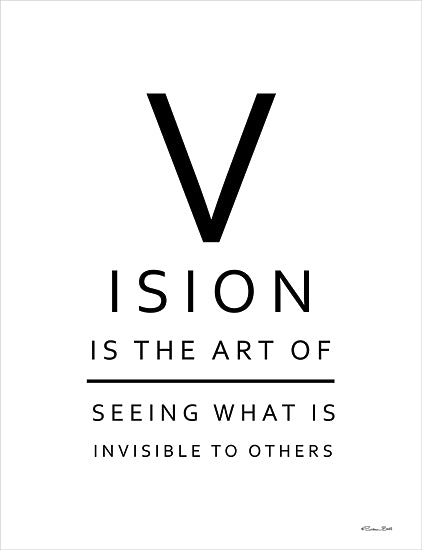 Susan Ball SB1180 - SB1180 - Vision - 12x16 Inspirational, Vision is the Art of Seeing What is Invisible to Others, Typography, Signs, Textual Art, Motivational, Black & White from Penny Lane