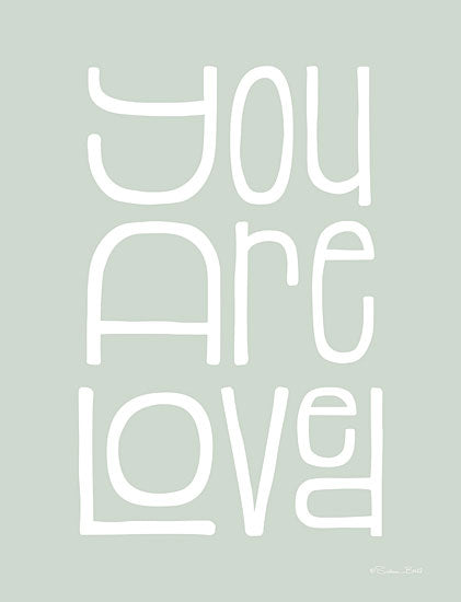 Susan Ball SB1214 - SB1214 - You Are Loved - 12x16 Children, You are Loved, Typography, Signs, Textual Art, Green & White, Pastel from Penny Lane