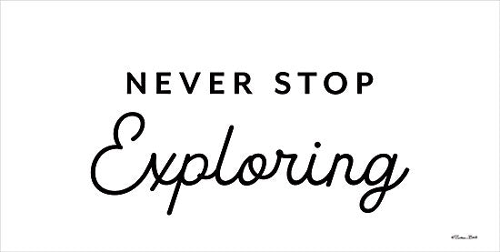 Susan Ball SB1217 - SB1217 - Never Stop Exploring - 18x9 Children, Never Stop Exploring, Typography, Signs, Textual Art, Black & White from Penny Lane
