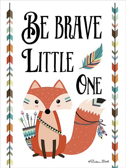 Susan Ball SB419 - Be Brave Little One - Baby, Fox, Arrow, Inspirational, Signs, Indian from Penny Lane Publishing