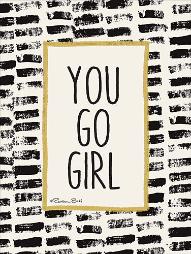 Susan Ball SB460 - You Go Girl! - Black, Gold, Sign, Contemporary, Humor, Tween from Penny Lane Publishing