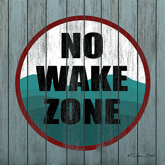 Susan Ball SB692 - SB692 - No Wake Zone  - 12x12 Signs, Typography, No Wake Zone, Boating, Nautical, Coastal from Penny Lane