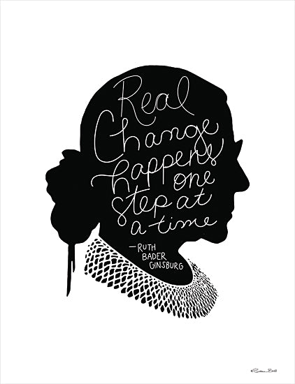 Susan Ball SB905 - SB905 - Real Change RBG - 12x16 Real Change Happens One Step at a Time, Quote, Ruth Bader, Ginsburg, Portrait, Figurative, Social Justice from Penny Lane