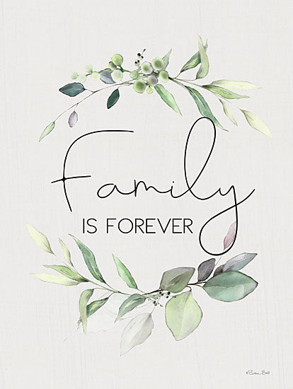 Susan Ball SB922 - SB922 - Family is Forever - 12x16 Inspirational, Family is Forever, Typography, Signs, Textual Art, Greenery, Family, Botanical from Penny Lane