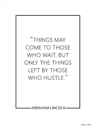 Susan Ball SB944 - SB944 - Those Who Hustle - 12x16 Those Who Hustle, Quotes, Abraham Lincoln, Motivational, Typography, Signs from Penny Lane