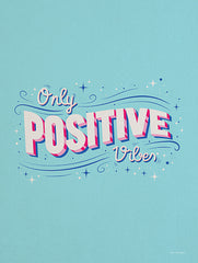 ST828 - Only Positive Vibes - 12x16