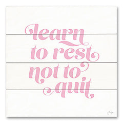 YND103PAL - Learn to Rest - Not to Quit - 12x12