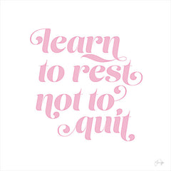 YND103 - Learn to Rest - Not to Quit - 12x12