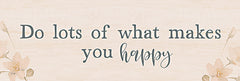 YND266A - Do Lots of What Makes You Happy - 36x12