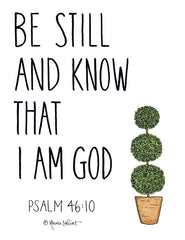 ALP1796 - Be Still and Know That I Am God - 12x16