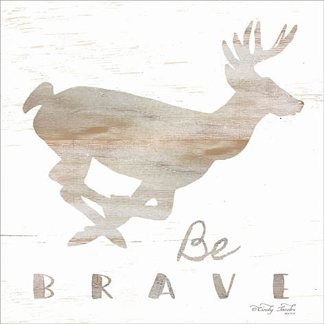 Cindy Jacobs CIN938 - Be Brave Deer - Brave, Deer, Neutral Colors from Penny Lane Publishing