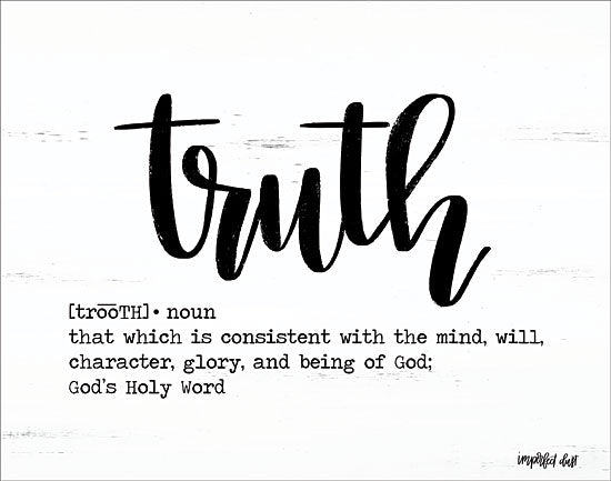 Imperfect Dust DUST304 - Truth - 16x12 Truth, Religious, Humorous, Signs from Penny Lane