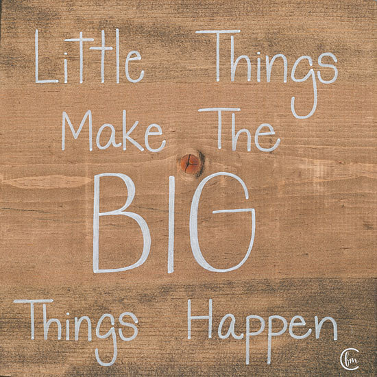 Fearfully Made Creations FMC100 - Big Things Make Little Things Happen - 12x12 Little Things, Big Things, Signs, Wood Background  from Penny Lane