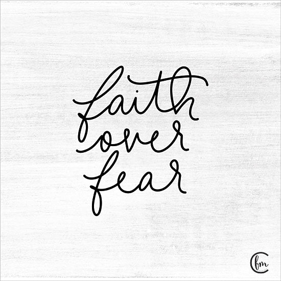 Fearfully Made Creations FMC140 - Faith Over Fear - 12x12 Faith Over Fear, Motivational, Signs, Black & White from Penny Lane