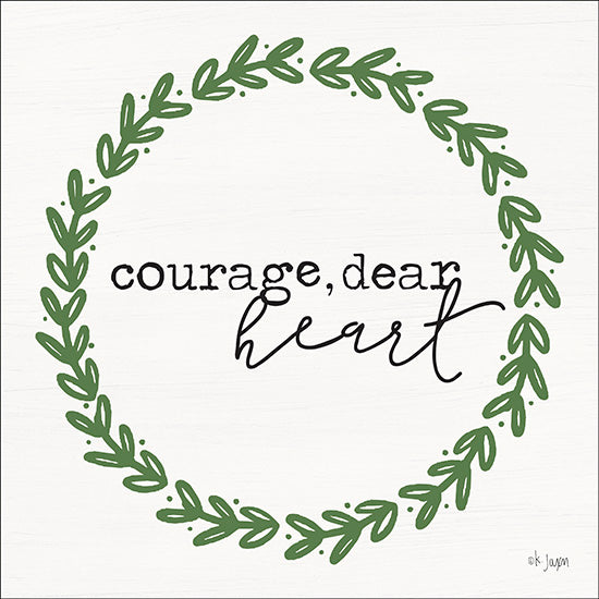 Jaxn Blvd. JAXN135 - Courage, Dear Heart Wreath, Courage, Inspiring, Signs, Greenery from Penny Lane