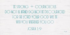 JAXN268 - Be Strong and Courageous - 18x9