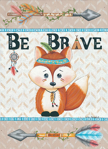 Lisa Kennedy KEN962 - Lil Fox Be Brave - Fox, Arrows, Be Brave, Dream Catcher, Indians, Baby from Penny Lane Publishing