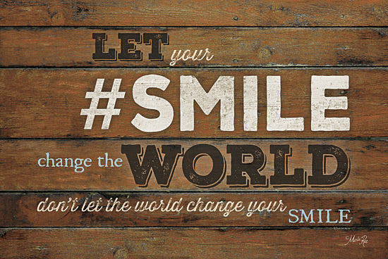 Marla Rae MA2001GP - #SMILE - Change the World - Hashtag, Smile, Inspiring, Signs from Penny Lane Publishing