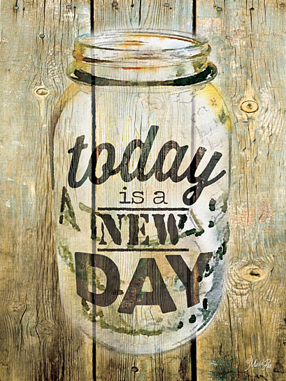 Marla Rae MA2198 - Today is a New Day - Jar, Wood Planks, Today is a New Day from Penny Lane Publishing