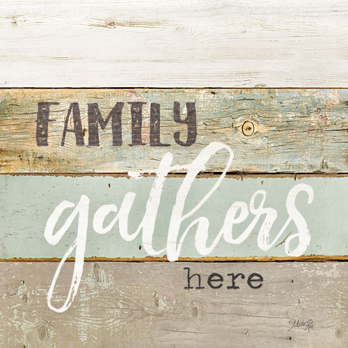 Marla Rae MA2592 - Family Gathers Here - Typography, Signs, Family from Penny Lane Publishing