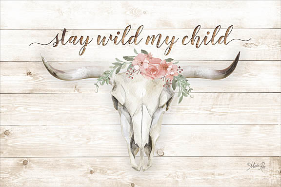 Marla Rae MAZ5138 - Stay Wild My Child - Animal Skull, Flowers, Western from Penny Lane Publishing