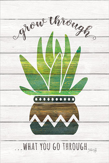 Marla Rae MAZ5223GP - Grow Through What You Go Through - Cactus, Southwest, Pots, Grow Through from Penny Lane Publishing