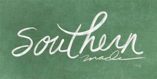 Marla Rae MAZ5333 - Southern Made Southern Made, Green, Calligraphy, Signs from Penny Lane