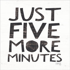 MAZ5416 - Just Five More Minutes - 12x12
