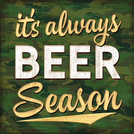 Mollie B. MOL1780 - It's Always Beer Season - Beer, Camouflage, Hunting, Humor from Penny Lane Publishing