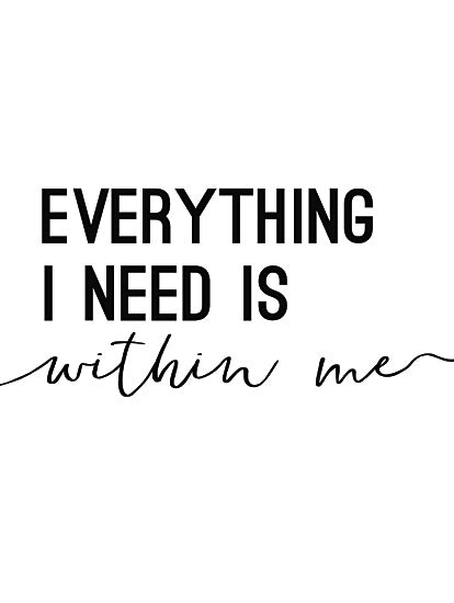Masey St. MS116 - Everything I Need is Within Me - Signs, Encouraging from Penny Lane Publishing