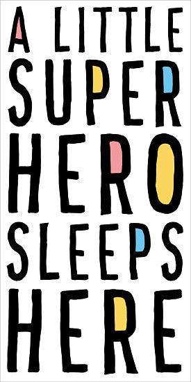 Masey St. Studios MS141 - MS141 - A Little Superhero Sleeps Here - 9x18 A Superhero Lives Here, Superhero, Kid's Art, Children from Penny Lane