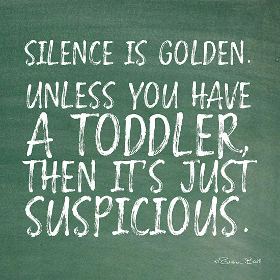Susan Ball SB642 - Silence is Golden - 12x12 Silence, Toddler, Humorous, Green and White from Penny Lane